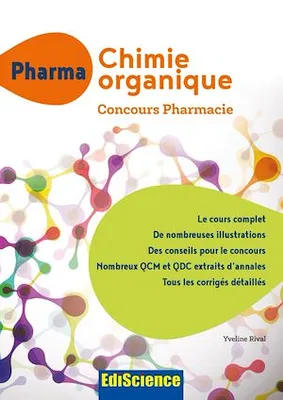 PACES Chimie organique - Concours Pharmacie, Cours + QCM et QCD corrigés