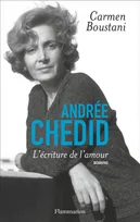 Andrée Chedid, L'écriture de l'amour