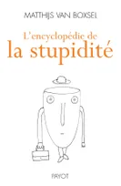 L'Encyclopédie de la stupidité