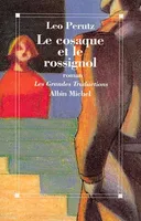 Le Cosaque et le Rossignol, roman