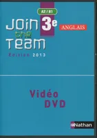 Join the Team 3e 2013 DVD vidéo classe