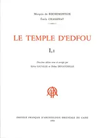 Le Temple d'Edfou ., 1, Le Temple d'Edfou