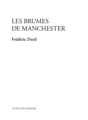 Brumes De Manchester (les), [Paris, Théâtre Marigny, 12 septembre 1986]