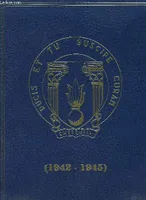 L'Ecole des Elèves-Aspirants de Cherchell-Médiouna (1942 - 1945). De la Revanche à la Libération., l'école des élèves-aspirants de Cherchell-Médiouna, 1942-1945
