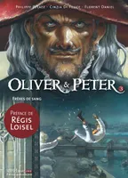 3, Oliver & Peter T03, Frères de Sang