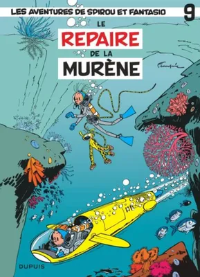 Spirou et Fantasio - Tome 9 - Le Repaire de la murène / Edition spéciale (Opé été 2022)