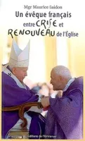 Un évêque français entre crise et renouveau de l'Eglise