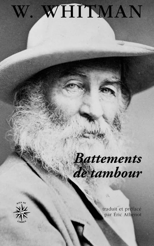 Livres Littérature et Essais littéraires Poésie Battements de tambour Walt Whitman