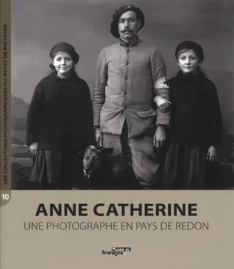 ANNE CATHERINE UNE PHOTOGRAPHE EN PAYS DE REDON
