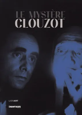 Le mystère Clouzot / exposition à Paris, la Cinémathèque française, du 8 novembre 2017 au 29 juillet