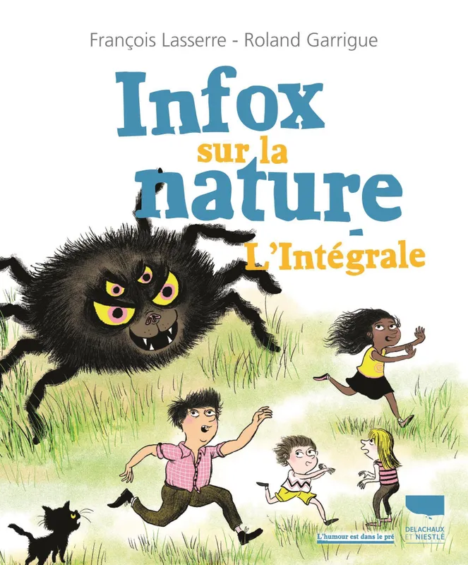 Livres Loisirs Humour Infox sur la nature, L'intégrale Roland Garrigue, François Lasserre
