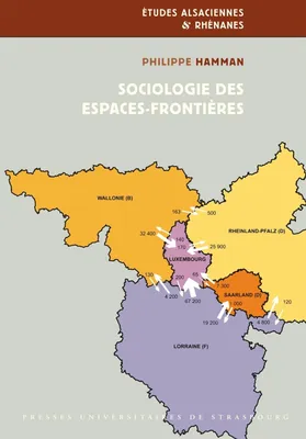 Sociologie des espaces-frontières, Les relations transfrontalières autour des frontières françaises de l'Est