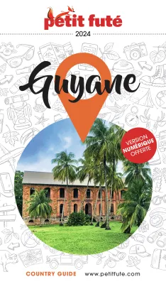 Guide Guyane 2024 Petit Futé