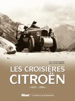 Les Croisières Citroën, de 1922 à 1936