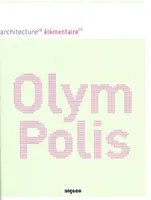 OlymPolis - Village Olympique 2012, Architecture durable - Architecture éphémère, Edition français-anglais