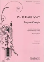 Eugene Onegin, Lyrical Scenes in 3 acts. op. 24. CW 5. Réduction pour piano.