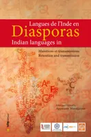 Langues de l'Inde en diasporas, Maintiens et transmissions