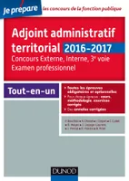 Adjoint administratif territorial - Concours et Examen professionel - 2e éd., Tout-en-un