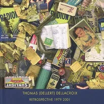 Reality & Illusion, Dellfina & Dellacroix, retrospective 1979-2001