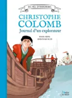 Christophe Colomb, Journal d'un explorateur
