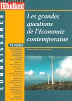 Les grandes questions de l'économie contemporaine Affilé, Bertrand and Gentil, Christian