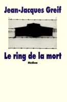 ring de la mort (le) ancienne edition