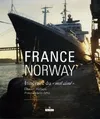 France Norway : Itinéraire du mal aimé, itinéraire du mal aimé