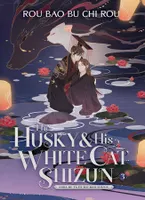 The Husky and His White Cat Shizun: Light Novel, Vol. 3