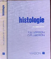 Histologie - 2e édition revue et augmentée.