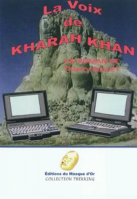 La voix de Kharah Khan, roman