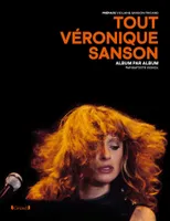 Tout Véronique Sanson - Album par album