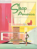 Shop America. Midcentury storefront design, 1938-1950, midcentury storefront design 1938-1950