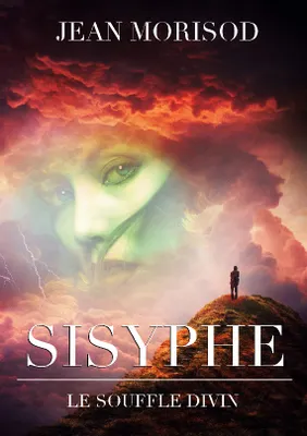 Sisyphe, le souffle divin