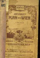 Artaria's Plan Von Wien. 1 : 25000. Grossgemeinde Wien, Bezirke I-XXI. Mit Strassenverzeichnis und Führer Kl. mit Studenplan.