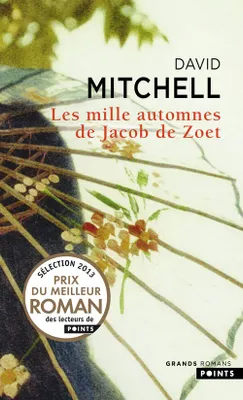 Les Mille Automnes de Jacob de Zoet, roman