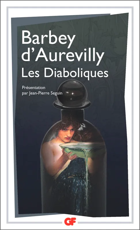 Les Diaboliques Jules Barbey d'Aurevilly