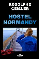 Hostel Normandy, Recueil de nouvelles