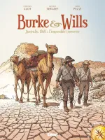 Burke & Wills, Australie, 1860 : l'impossible traversée