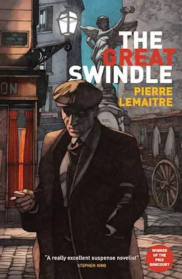 The Great Swindle, Prize-winning historical fiction by a master of suspense