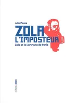 Zola l'imposteur, Zola et la Commune de Paris
