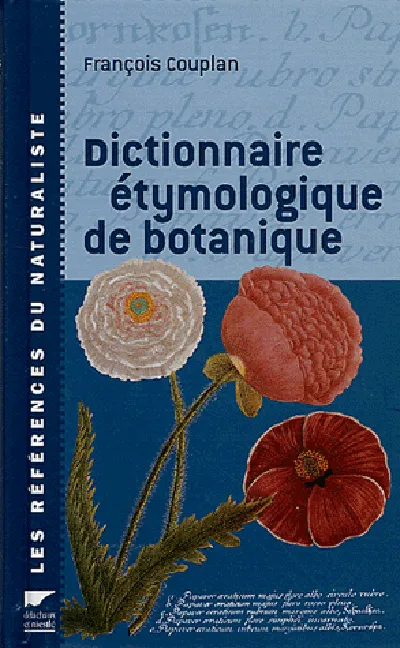 Dictionnaire étymologique de botanique François Couplan