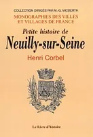 Petite histoire de Neuilly-sur-Seine