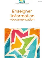 Enseigner l'information-documentation