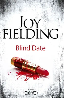 Blind date, BLIND DATE (V.F.) [NUM]