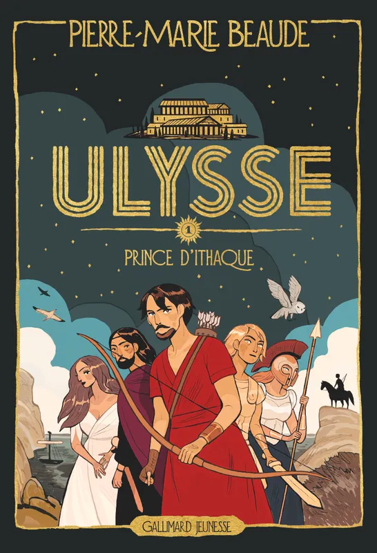 Ulysse, Prince d'Ithaque Pierre-Marie Beaude