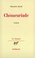 Chômeuriade, roman