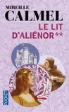 Le lit d'Aliénor - tome 2, Volume 2