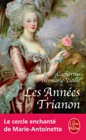 Les Années Trianon, roman
