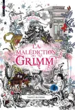 La malédiction Grimm, Tome 01, La malédiction Grimm