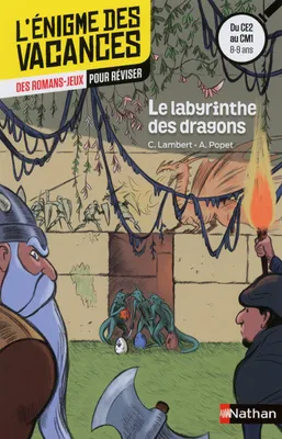 Enigme des vacances : Le labyrinthe des dragons CE2/CM1